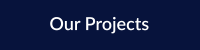 Our Projects